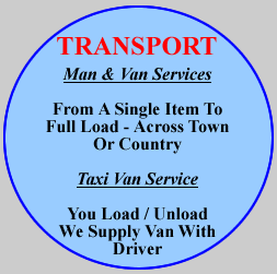 Your local trusted man and van services